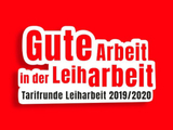 Tarifrunde Leiharbeit - Gute Arbeit in der Leiharbeit